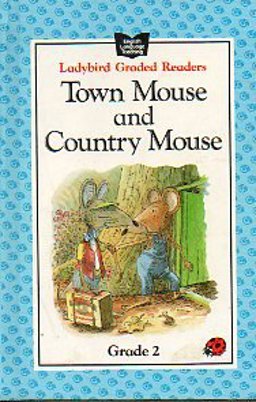 Town Mouse and Country Mouse