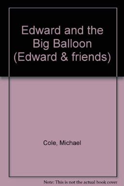 Edward and the Big Balloon