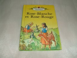 Rose-Blanche et Rose-Rouge