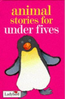 Animal Stories for under Fives