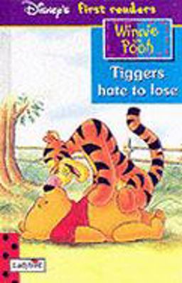 Tiggers Hate to Lose