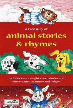 Treasury of Animal Stories and Rhymes