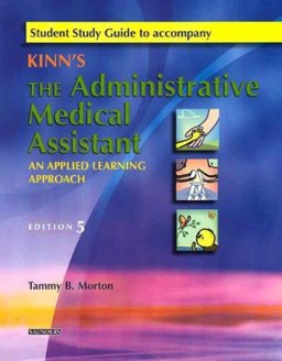 Administrative Medical Assistant An Applied Learning Approach 5th 9780721600529 Front Cover