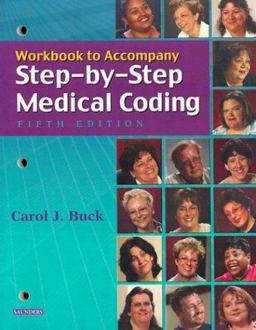 Workbook to Accompany Step-By-Step Medical Coding