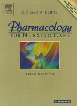Pharmacology for Nursing Care Pharmacology for Nursing Care