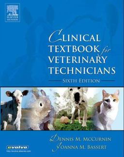 Clinical Textbook for Veterinary Technicians Clinical Textbook for Veterinary Technicians