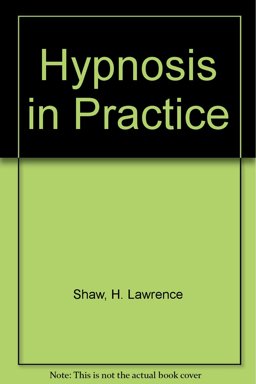 Hypnosis in Practice