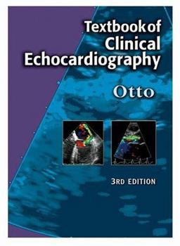 Textbook of Clinical Echocardiography 3rd 9780721607894 Front Cover