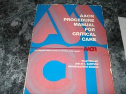 AACN Procedure Manual for Critical Care