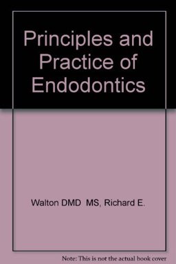 Principles and Practice of Endodontics