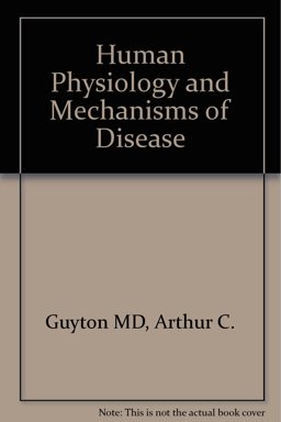 Human Physiology and Mechanisms of Disease