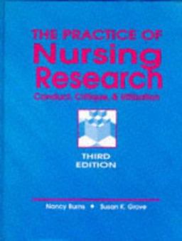 Practice of Nursing Research Conduct, Critique and Utilization 3rd 1997 9780721630540 Front Cover