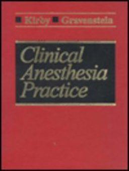 Clinical Anesthesia Practice