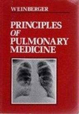Principles of Pulmonary Medicine 2nd 9780721635194 Front Cover