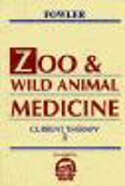 Zoo and Wild Animal Medicine Current Therapy 3 3rd 9780721636672 Front Cover
