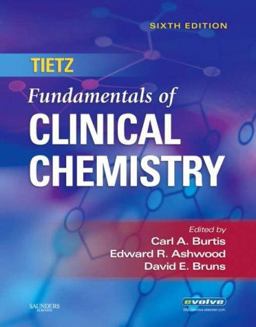 Tietz Fundamentals of Clinical Chemistry 6th 9780721638652 Front Cover