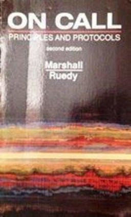 On Call Principles and Protocol