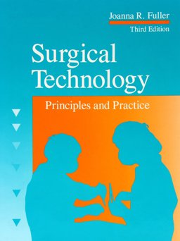Surgical Technology Principles and Practice 3rd 1993 9780721640648 Front Cover