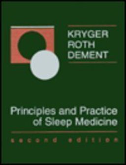 Sleep Medicine : Principles and Practice 2nd 9780721642178 Front Cover