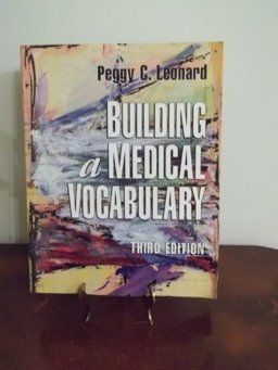Building a Medical Vocabulary 3rd 9780721646909 Front Cover