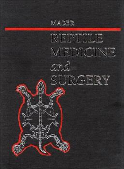 Reptile Medicine and Surgery  9780721652085 Front Cover