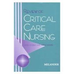 Review of Critical Care Nursing