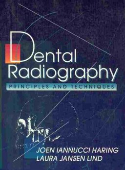 Dental Radiography Principles and Techniques 1st 1996 9780721655963 Front Cover