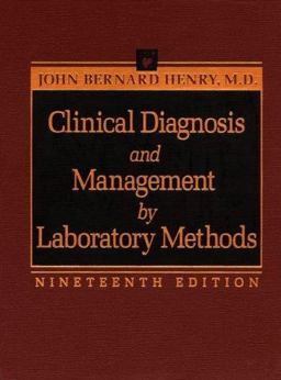 Clinical Diagnosis and Management by Laboratory Methods 19th 1996 9780721660301 Front Cover