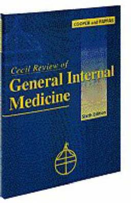 Cecil Review of General Internal Medicine