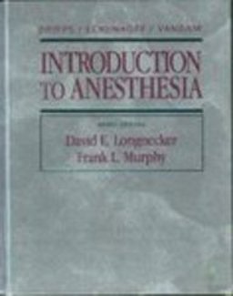 Dripps, Eckenhoff, Vandam Introduction to Anesthesia 9th 9780721662794 Front Cover