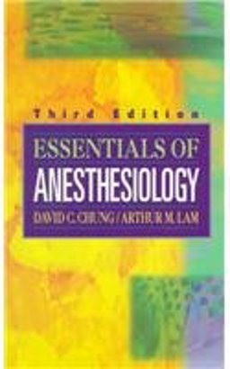 Essentials of Anesthesiology