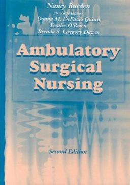 Ambulatory Surgical Nursing 2nd 9780721668475 Front Cover