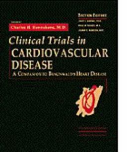 Clinical Trials in Cardiovascular Medicine