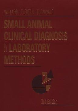 Small Animal Clinical Diagnosis by Laboratory Methods
