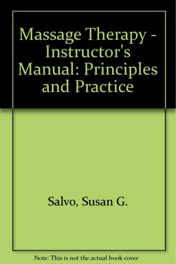 Instructor's Manual to Accompany Fundamentals of Massage Therapy
