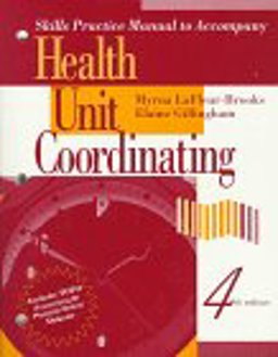 Skills Practice Manual to Accompany Health Unit Coordinating