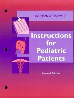 Instructions for Pediatric Patients 2nd 9780721678856 Front Cover