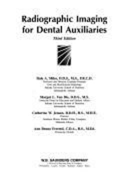 Radiographic Imaging for Dental Auxiliaries 3rd 9780721680163 Front Cover