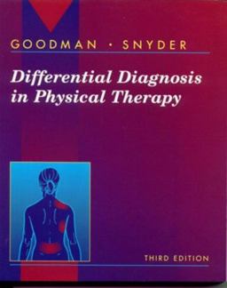 Differential Diagnosis in Physical Therapy Differential Diagnosis in Physical Therapy