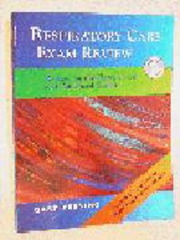 Respiratory Care Exam Review Review for the Entry Level and Advanced Exam 3rd 9780721682884 Front Cover