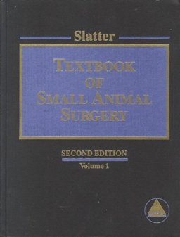 Textbook of Small Animal Surgery 2nd 9780721683300 Front Cover