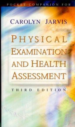 Physical Examination and Health Assessment