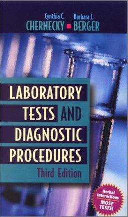 Laboratory Tests and Diagnostic Procedures 3rd 9780721686097 Front Cover