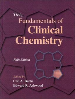 Tietz Fundamentals of Clinical Chemistry 5th 9780721686349 Front Cover