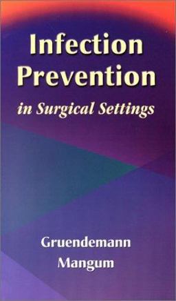 Infection Prevention in Surgical Settings  9780721690353 Front Cover