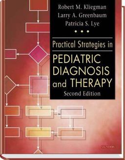 Practical Strategies in Pediatric Diagnosis and Therapy 2nd 9780721691312 Front Cover