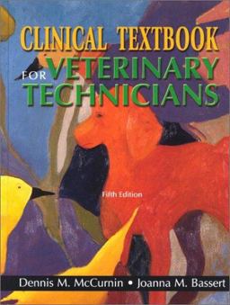 Clinical Textbook for Veterinary Technicians Clinical Textbook for Veterinary Technicians