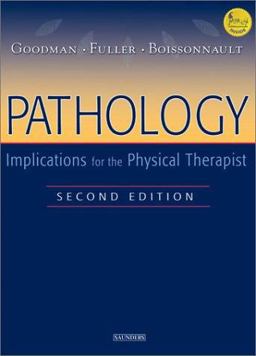 Pathology Implications for the Physical Therapist 2nd 9780721692333 Front Cover