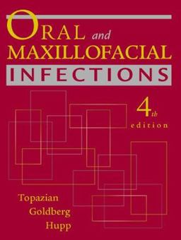Oral and Maxillofacial Infections 4th 9780721692715 Front Cover