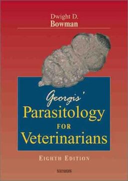 Georgis' Parasitology for Veterinarians 8th 9780721692838 Front Cover